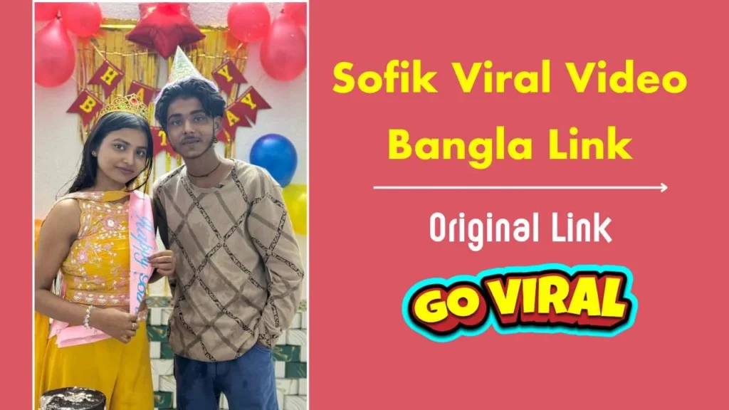 sofik viral video bangla link